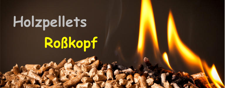 Holzpellets  Roßkopf