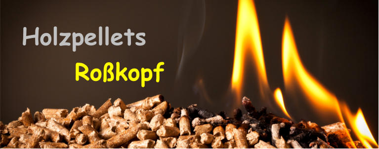 Holzpellets  Roßkopf